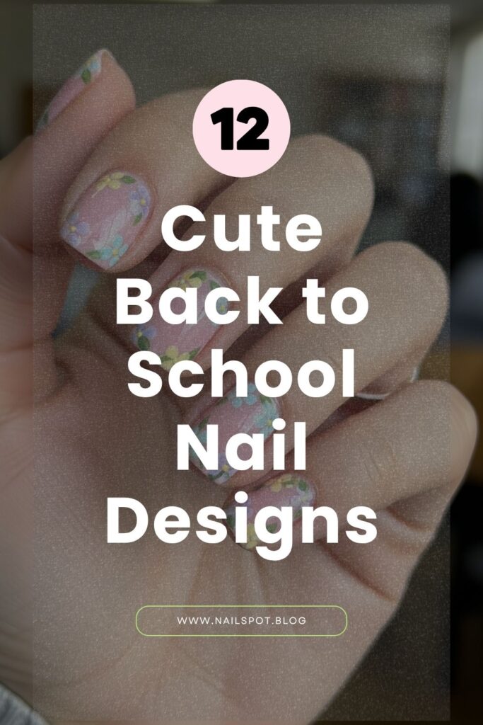 cute nails for back to school